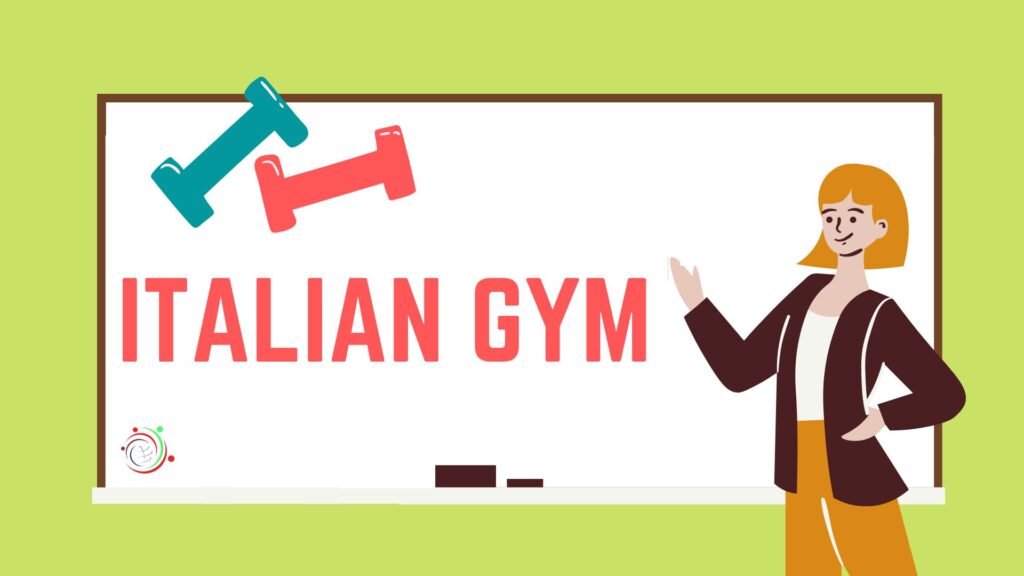 italian gym