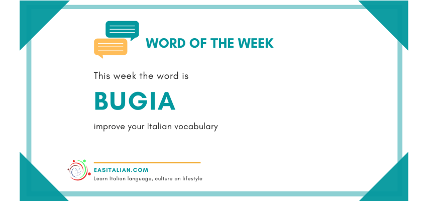 Word of the Week: Bugia